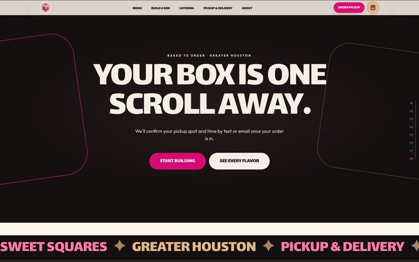 The closing chapter of the Sweet Squares homepage: “Your box is one scroll away.” at the largest type on the site, with two buttons.